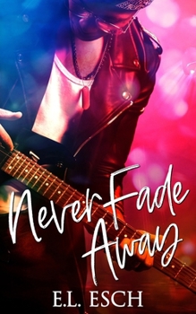 Paperback Never Fade Away Book