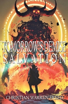 Paperback Tomorrow's Demise: Salvation Book