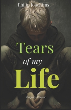 Paperback Tears of my Life: Original Version Book
