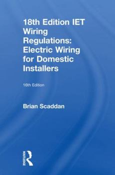 Hardcover Iet Wiring Regulations: Electric Wiring for Domestic Installers Book