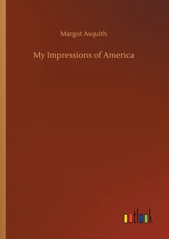 Paperback My Impressions of America Book