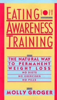 Paperback E. A. T.: Eating Awareness Training Book
