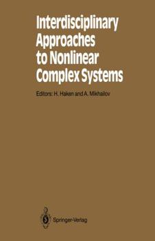 Paperback Interdisciplinary Approaches to Nonlinear Complex Systems Book