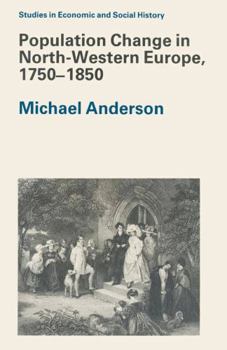 Paperback Population Change in North-Western Europe, 1750-1850 Book
