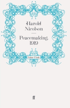 Paperback Peacemaking, 1919 Book