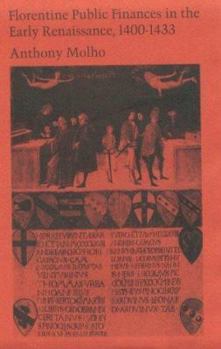 Hardcover Florentine Public Finances in the Early Renaissance, 1400-1433 Book