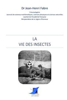 Paperback La Vie des Insectes [French] Book