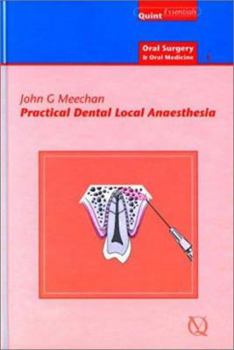 Hardcover Practical Dental Local Anaesthesia: Oral Surgery & Oral Medicine Book