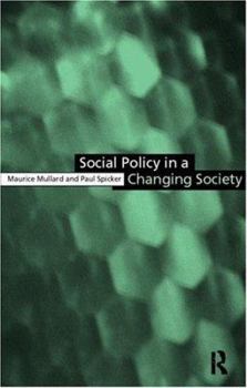 Paperback Social Policy in a Changing Society Book