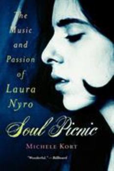 Paperback Soul Picnic: The Music and Passion of Laura Nyro Book