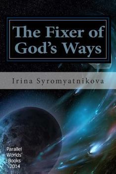 Paperback The Fixer of God's Ways Book