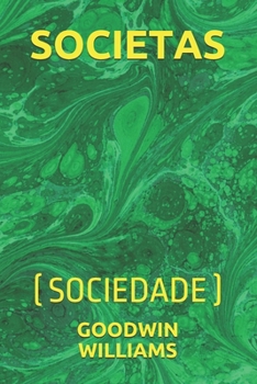 SOCIETAS: (SOCIEDADE) (Galician Edition)