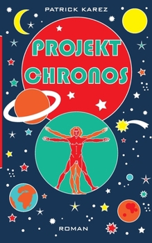 Paperback Projekt Chronos [German] Book
