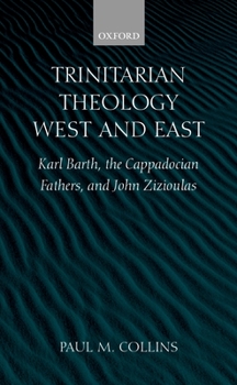 Hardcover Trinitarian Theology: West and East Book