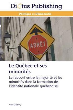 Paperback Le Québec Et Ses Minorités [French] Book