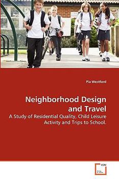 Paperback Neighborhood Design and Travel Book