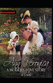 Paperback Ann Veronica: ( illustrated edition) Book