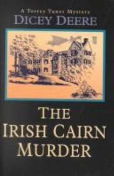The Irish Cairn Murder: A Torrey Tunet Mystery - Book #3 of the Torrey Tunet