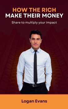 Paperback How the Rich Make Their Money Book