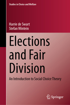 Hardcover Elections and Fair Division: An Introduction to Social Choice Theory Book