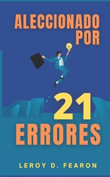 Paperback Aleccionado por 21 Errores [Spanish] Book