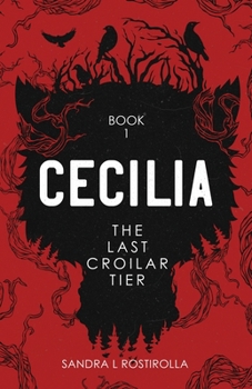 Paperback Cecilia: The Last Croilar Tier Book