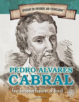 Paperback Pedro Álvares Cabral: First European Explorer of Brazil Book