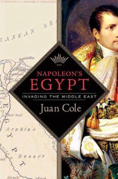 Paperback Napoleon's Egypt: Invading the Middle East Book