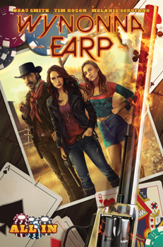 Wynonna Earp: All in - Book  of the Wynonna Earp (collected editions)