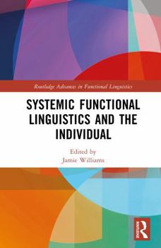 Hardcover Systemic Functional Linguistics and the Individual Book