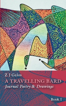 A Travelling Bard: Journal Poetry & Drawing