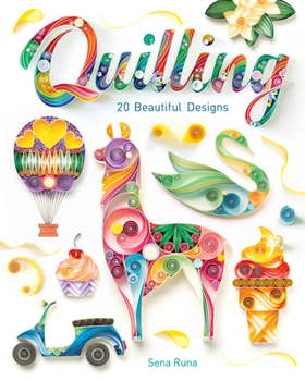 Paperback Quilling: 20 Beautiful Designs Book