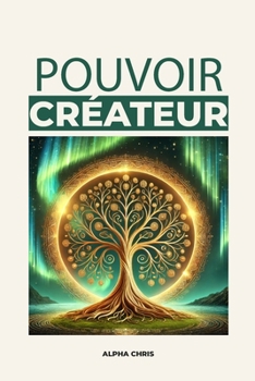 Paperback Pouvoir créateur [French] Book