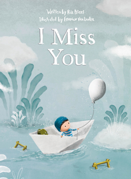 Hardcover I Miss You Book