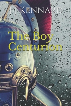 Paperback The Boy Centurion Book