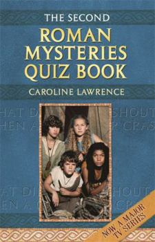 The Second Roman Mysteries Quiz Book - Book  of the Roman Mysteries