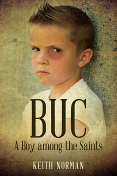 Paperback B U C: A Boy among the Saints Book