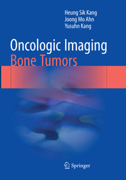 Paperback Oncologic Imaging: Bone Tumors Book