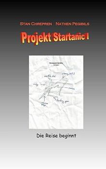 Paperback Projekt Startanic: Die Reise beginnt [German] Book