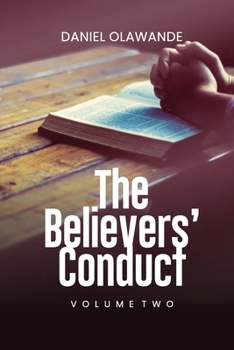 Paperback The Believer's Conduct (Volume Two) Book