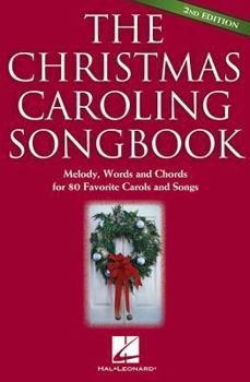 Paperback The Christmas Caroling Songbook 2Nd Edition Book