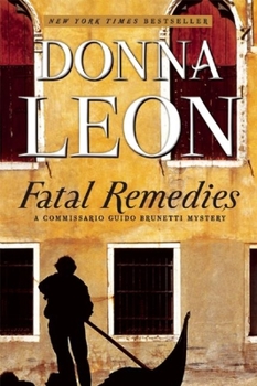 Fatal Remedies - Book #8 of the Commissario Brunetti