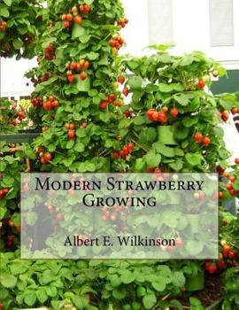 Paperback Modern Strawberry Growing Book