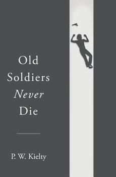 Paperback Old Soldiers Never Die Book