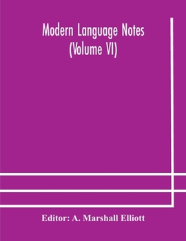 Paperback Modern Language Notes (Volume Vi) Book