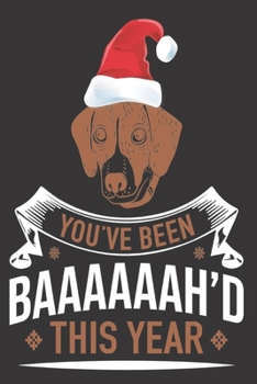 you've been baaaaaah'd this year: Merry Christmas Journal: Happy Christmas Xmas Organizer Journal Planner, Gift List, Bucket List, Avent ...Christmas vacation 100 pages Premium design