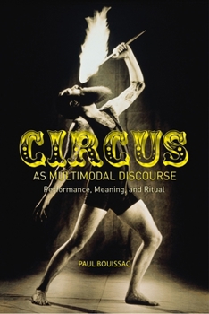 Hardcover Circus as Multimodal Discourse: Performance, Meaning, and Ritual Book