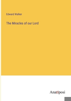 Paperback The Miracles of our Lord Book