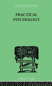 Hardcover Practical Psychology: For Students of Education Book