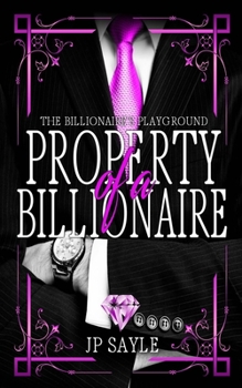 Paperback Property of a Billionaire Book